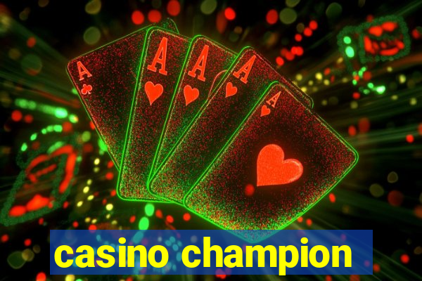 casino champion